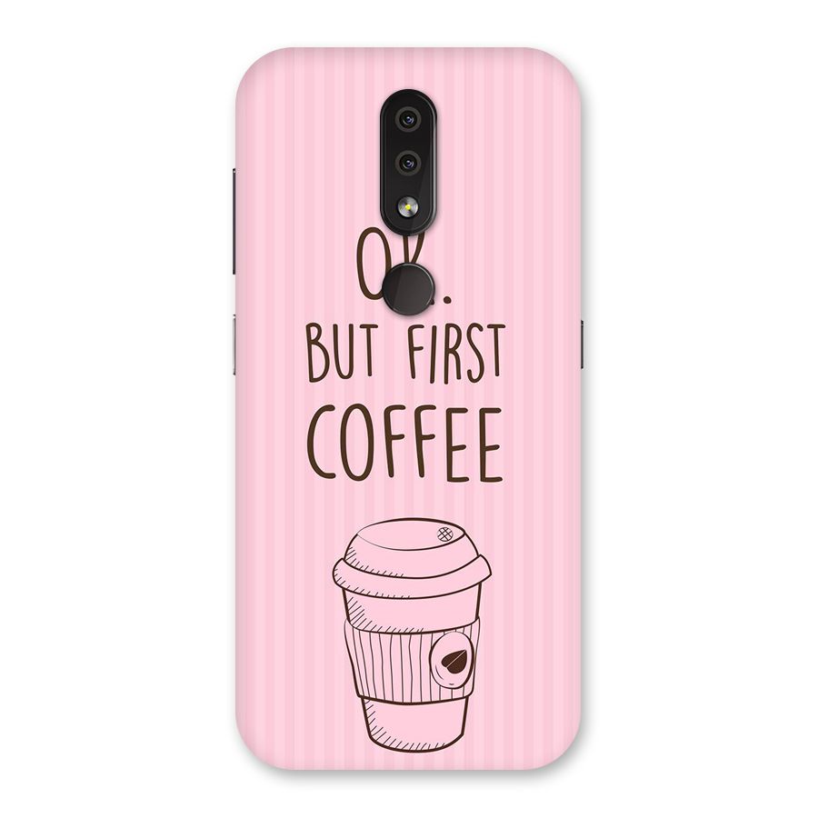 But First Coffee (Pink) Back Case for Nokia 4.2