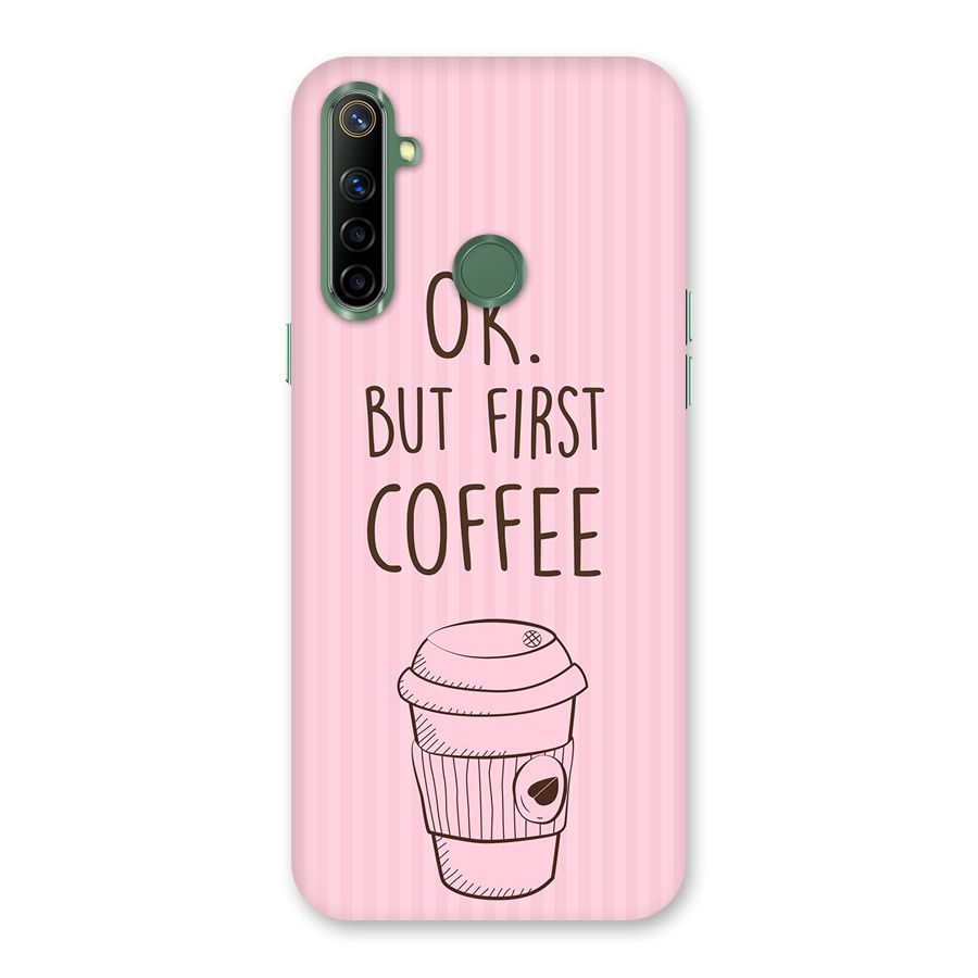 But First Coffee (Pink) Back Case for Realme Narzo 10