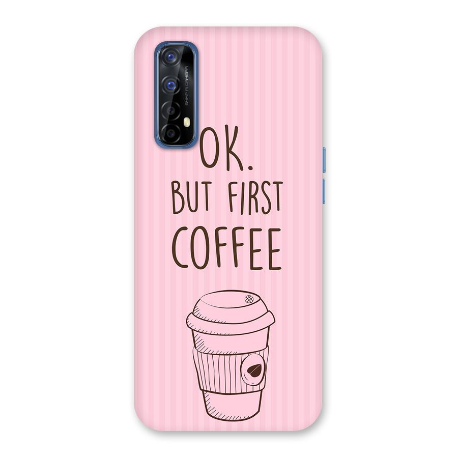 But First Coffee (Pink) Back Case for Realme Narzo 20 Pro