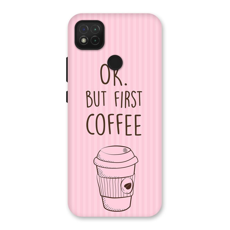 But First Coffee (Pink) Back Case for Redmi 9