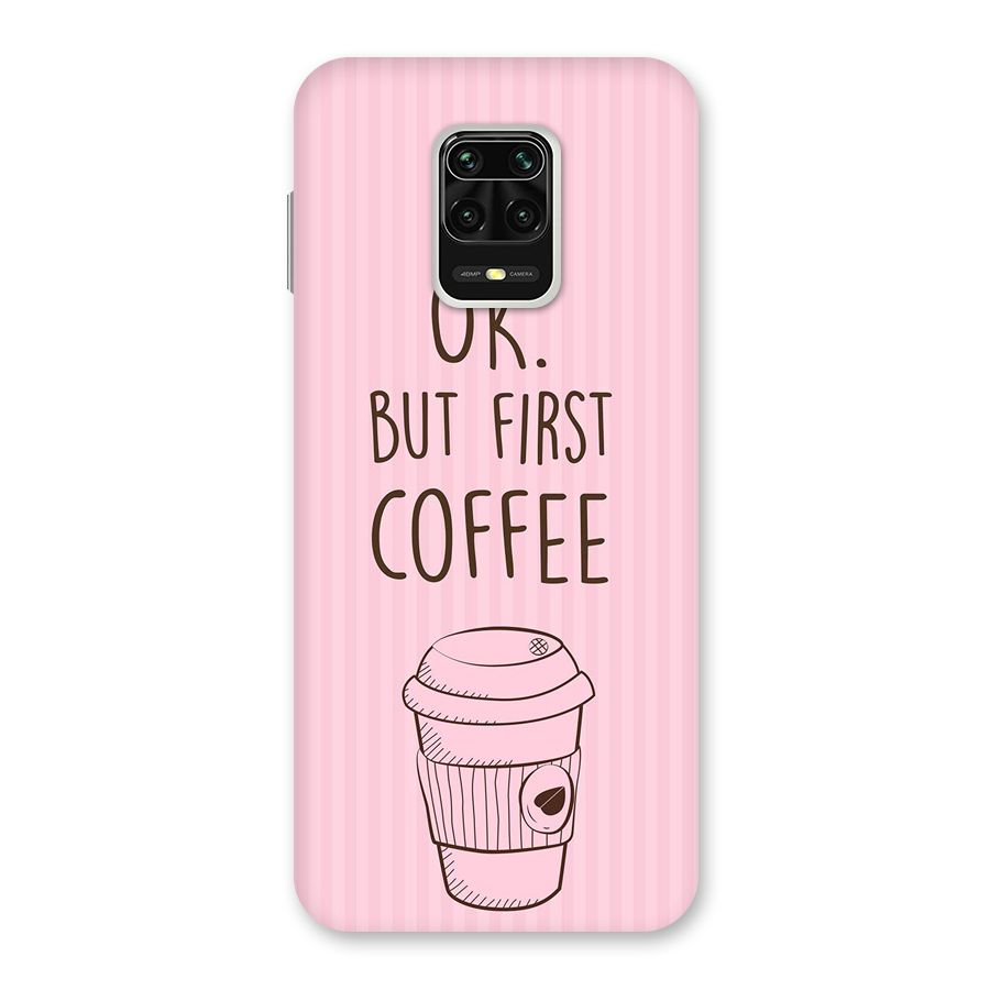But First Coffee (Pink) Back Case for Redmi Note 9 Pro
