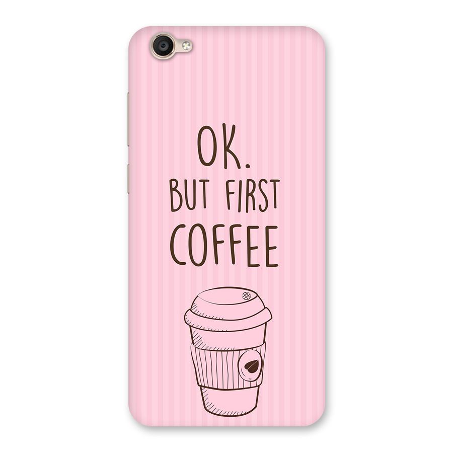 But First Coffee (Pink) Back Case for Vivo Y55s
