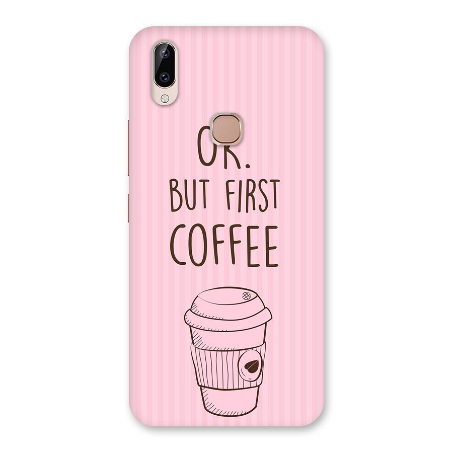 But First Coffee (Pink) Back Case for Vivo Y83 Pro