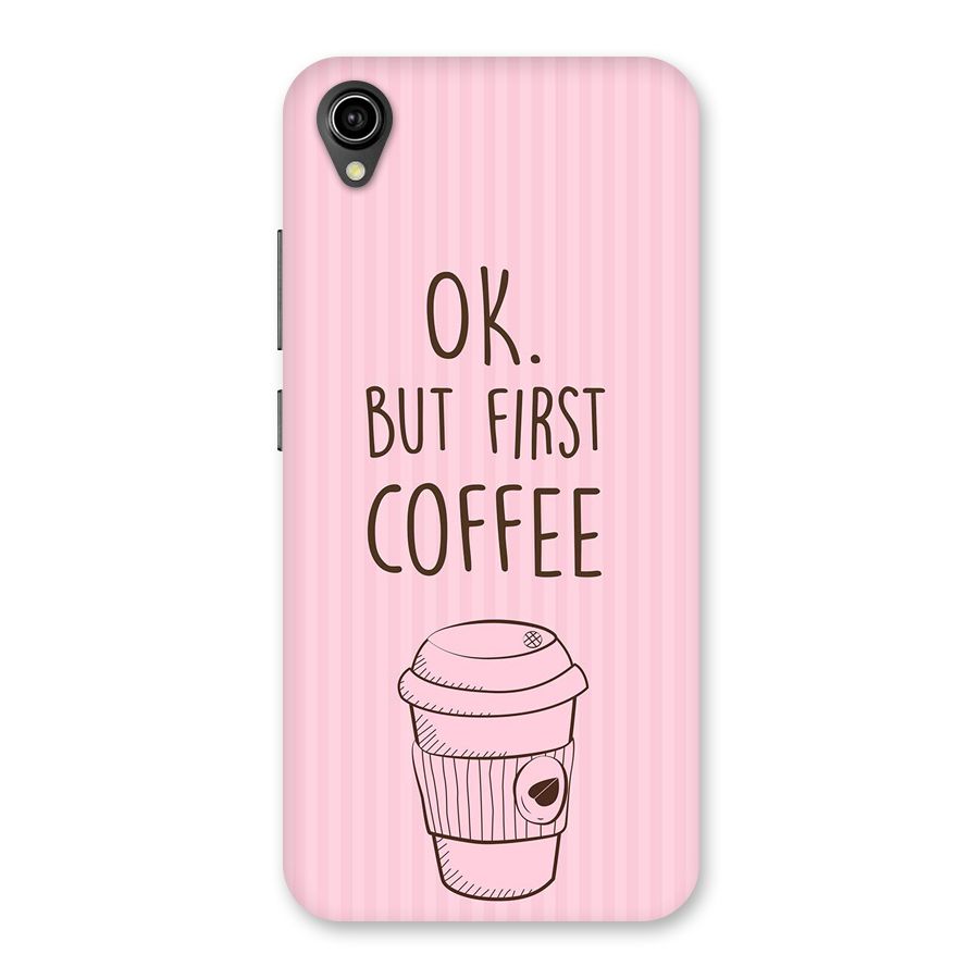 But First Coffee (Pink) Back Case for Vivo Y90