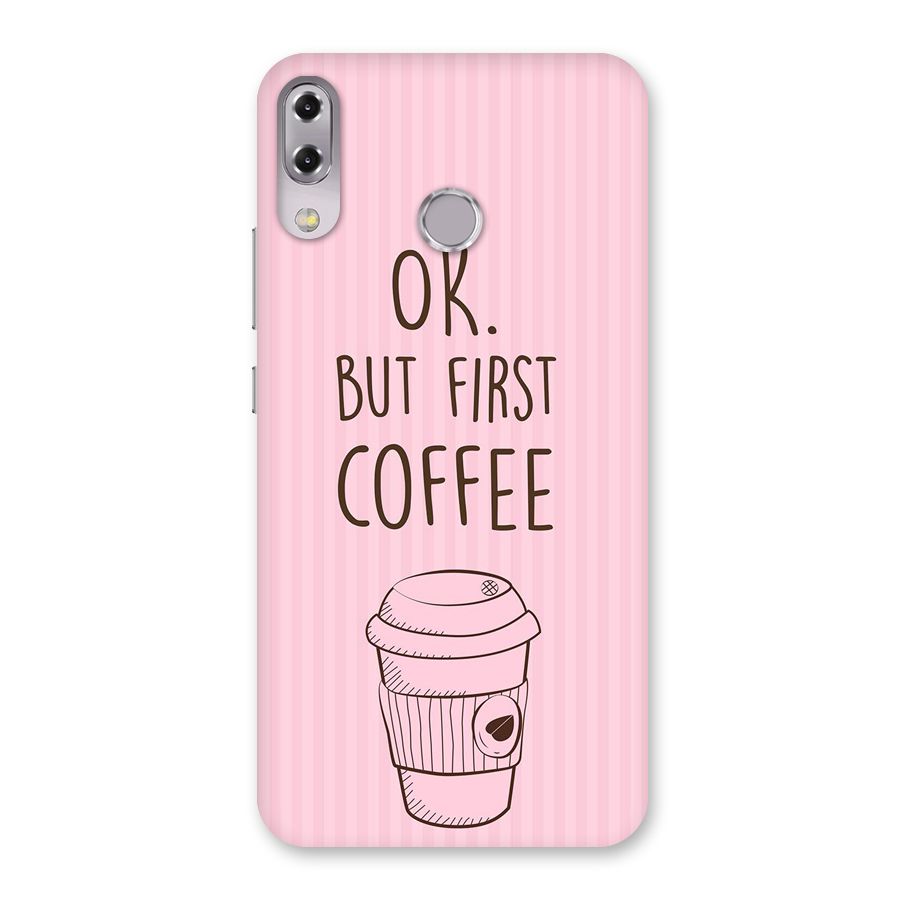 But First Coffee (Pink) Back Case for Zenfone 5Z