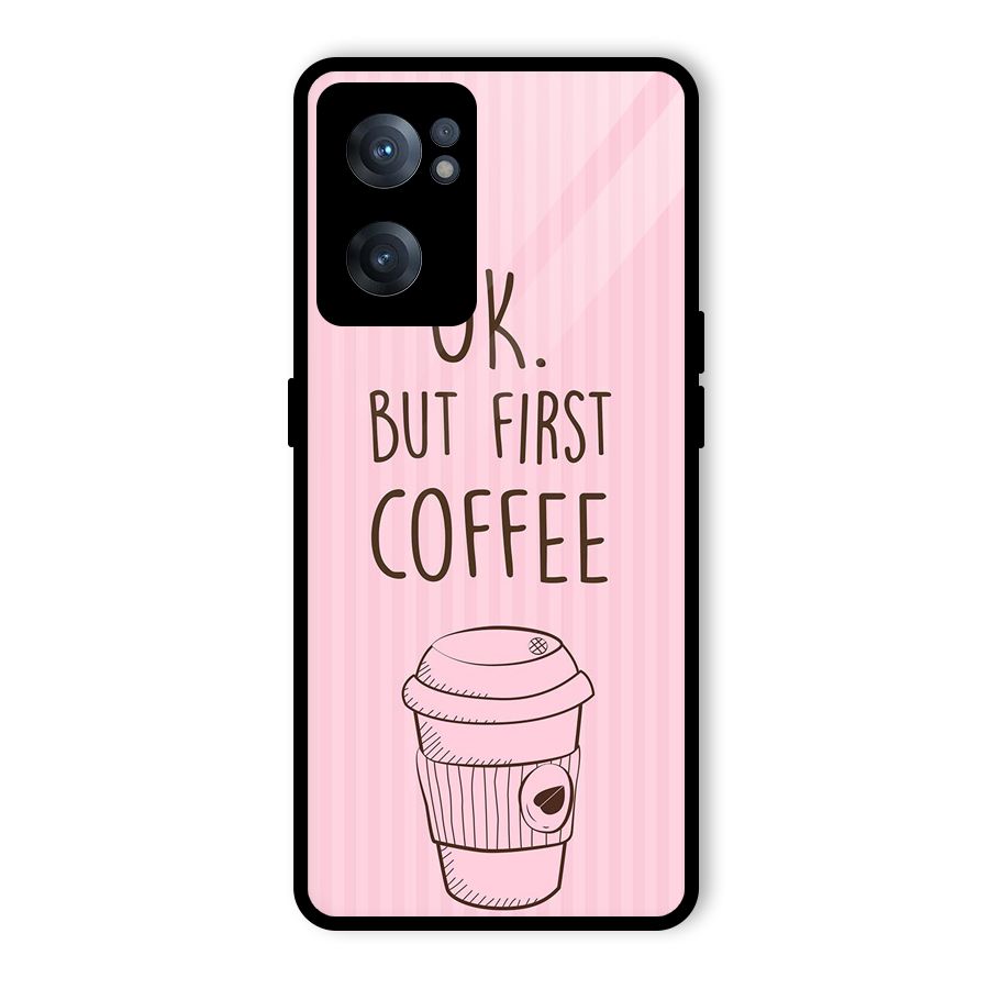 But First Coffee (Pink) Glass Back Case for OnePlus Nord CE 2 5G