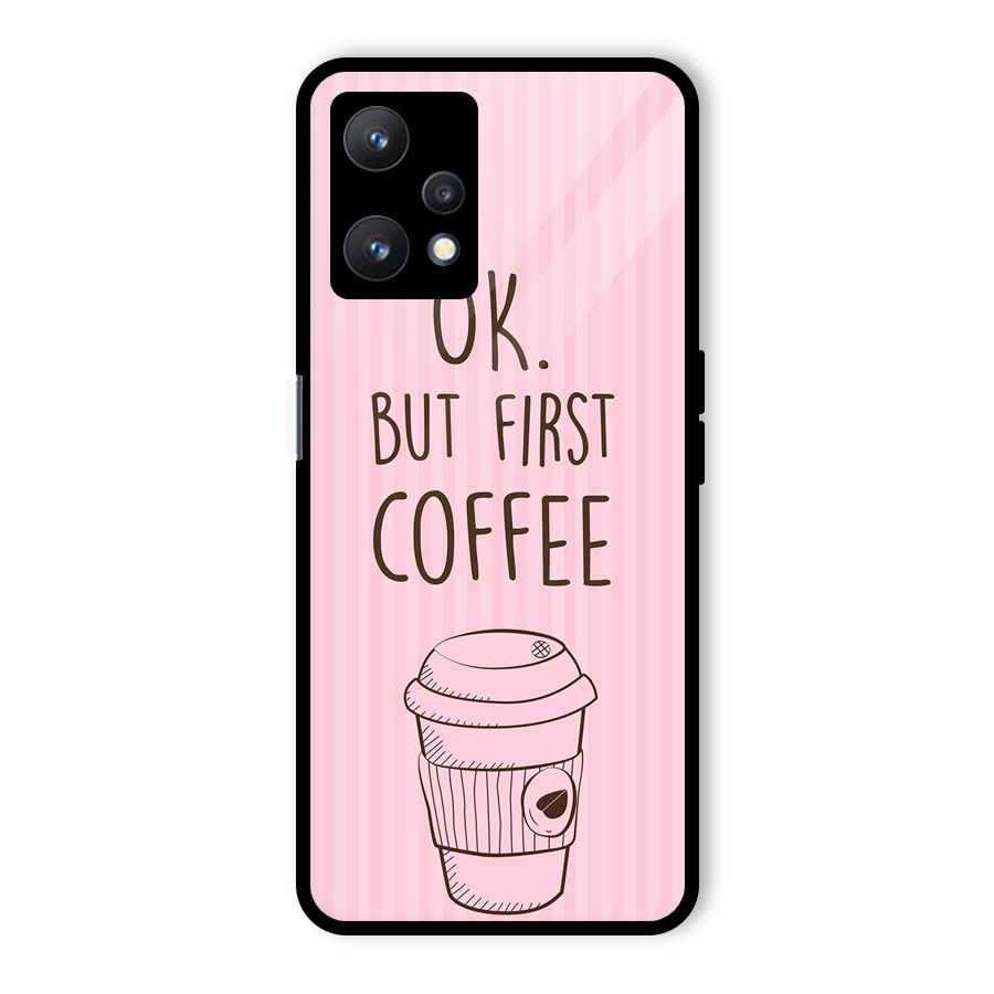 But First Coffee (Pink) Glass Back Case for Realme 9 Pro 5G