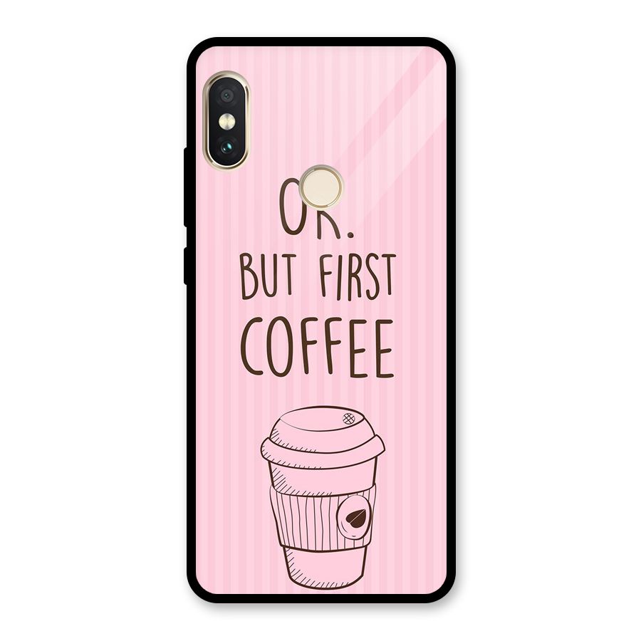But First Coffee (Pink) Glass Back Case for Redmi Note 5 Pro