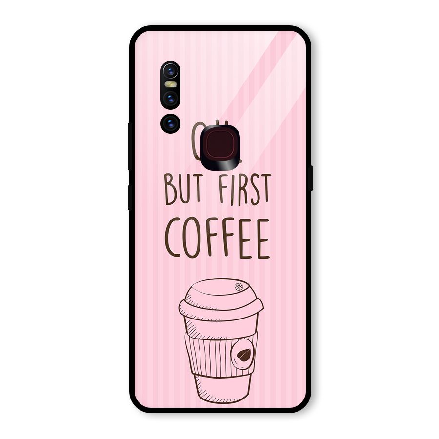 But First Coffee (Pink) Glass Back Case for Vivo V15