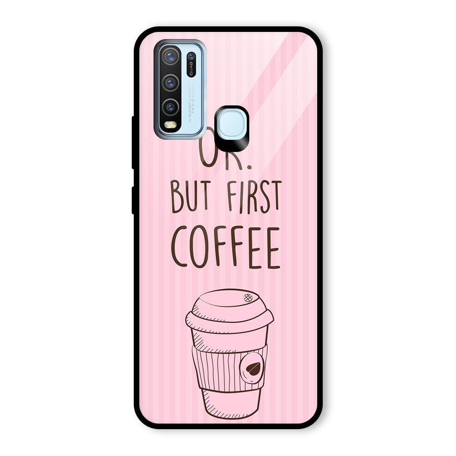But First Coffee (Pink) Glass Back Case for Vivo Y50
