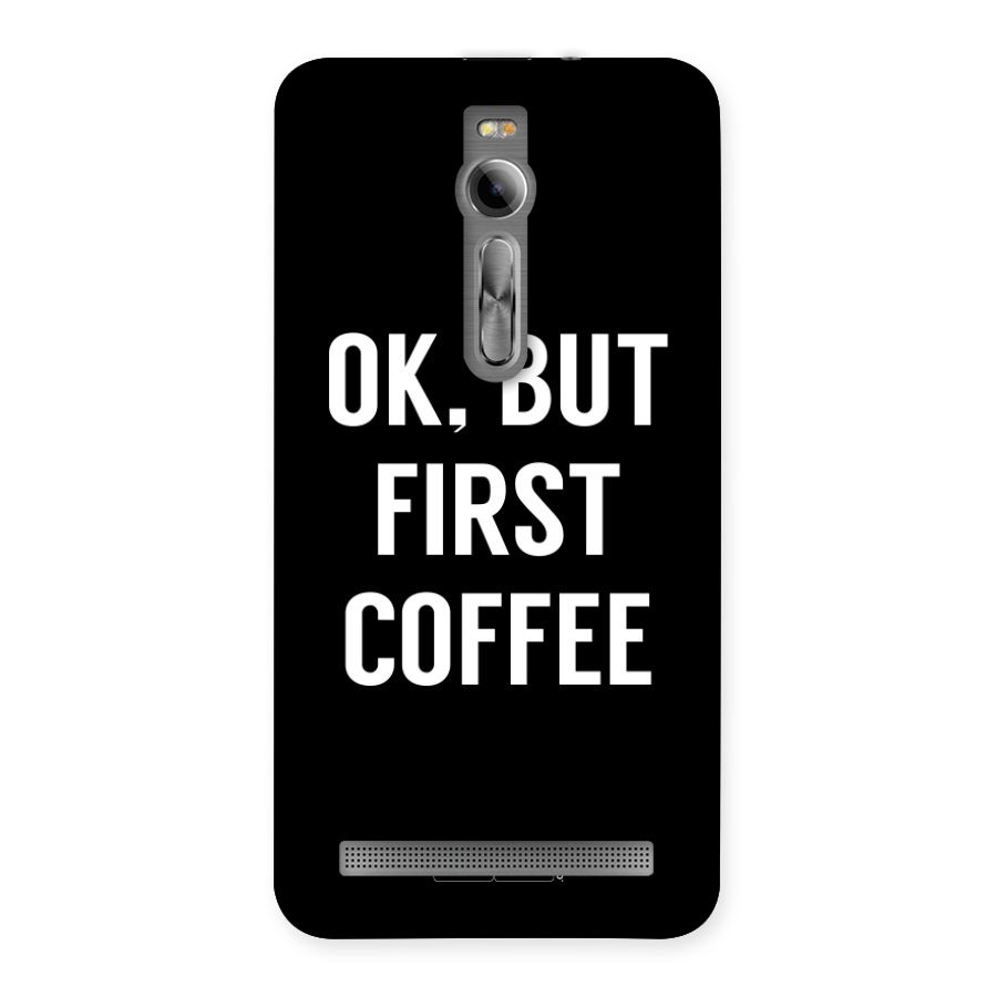 But First Coffee Back Case for Asus Zenfone 2