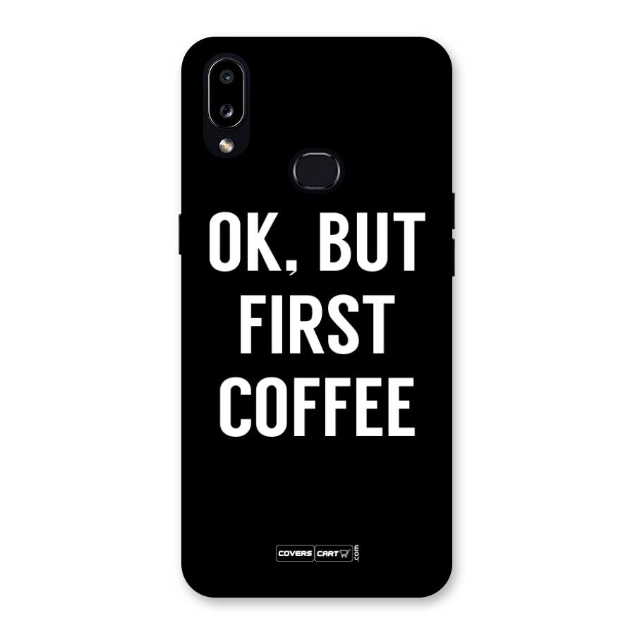 But First Coffee Back Case for Galaxy A10s