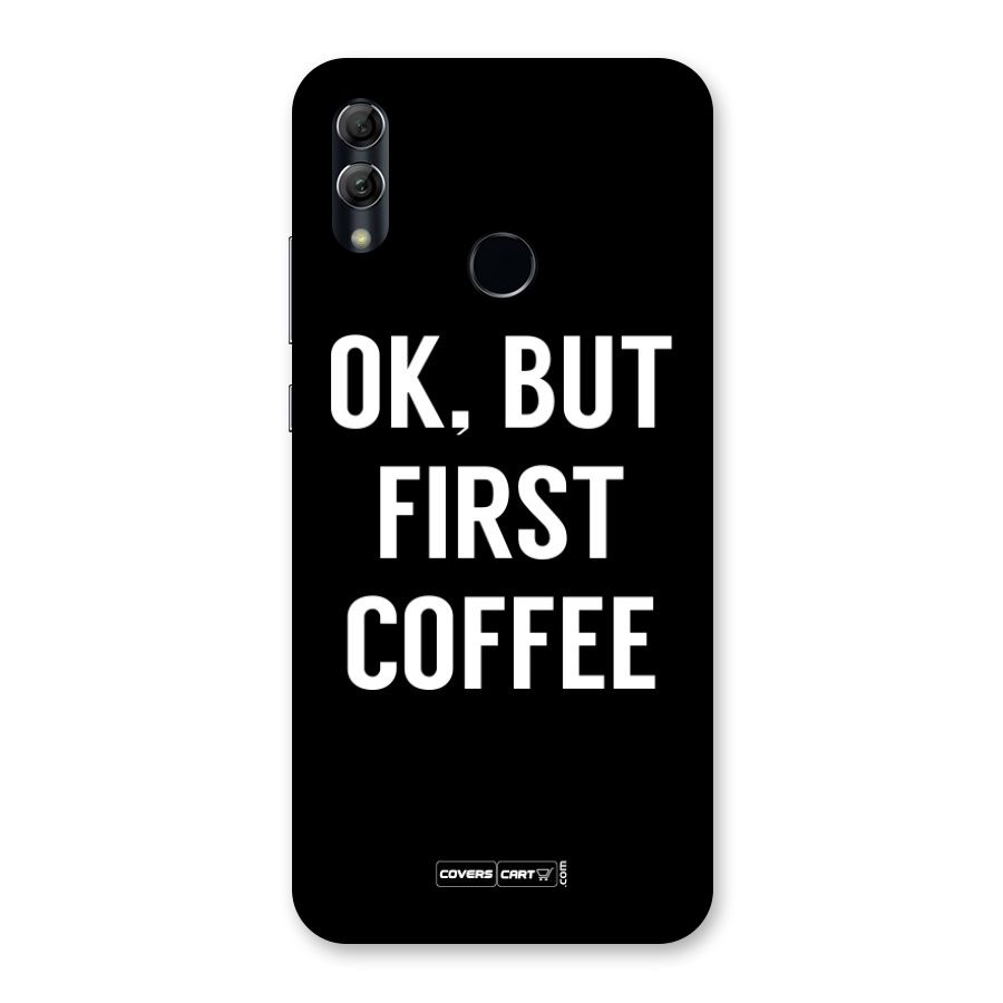 But First Coffee Back Case for Honor 10 Lite