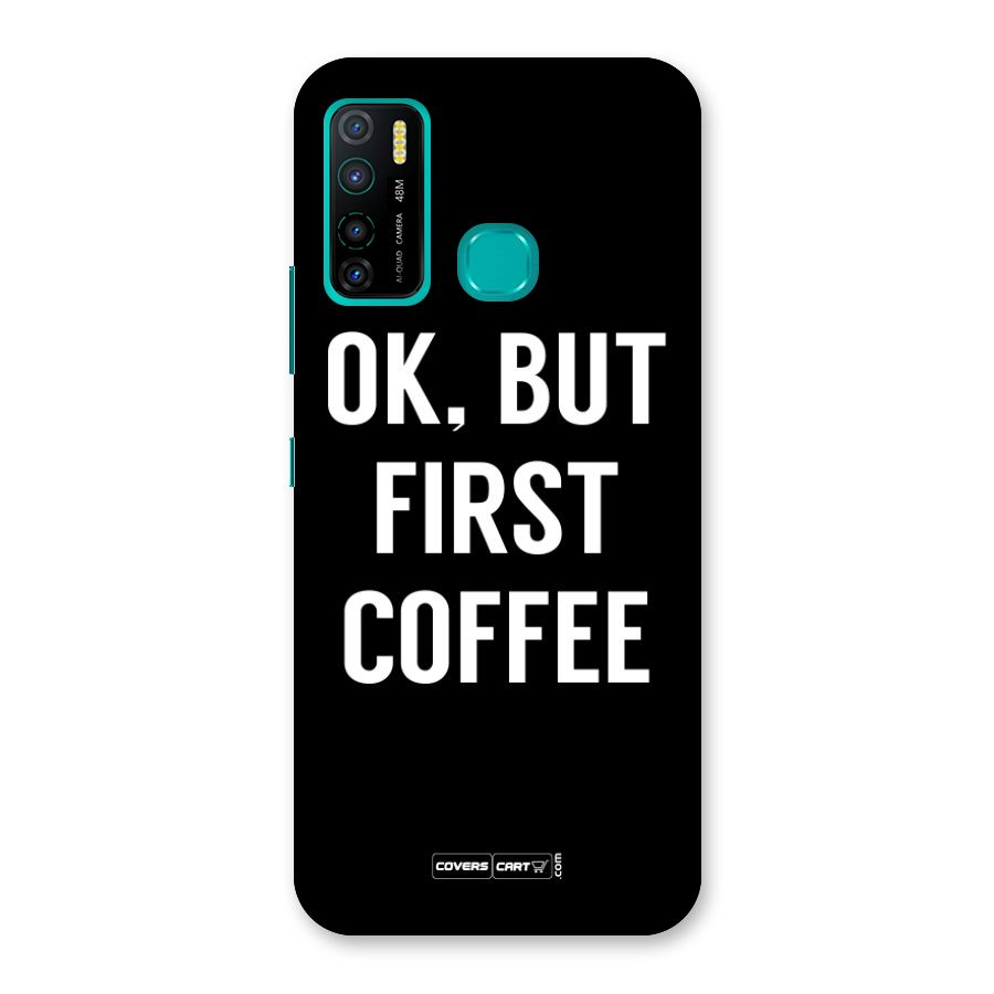 But First Coffee Back Case for Infinix Hot 9 Pro