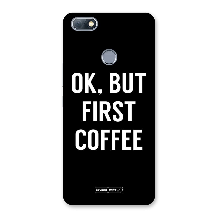 But First Coffee Back Case for Infinix Note 5