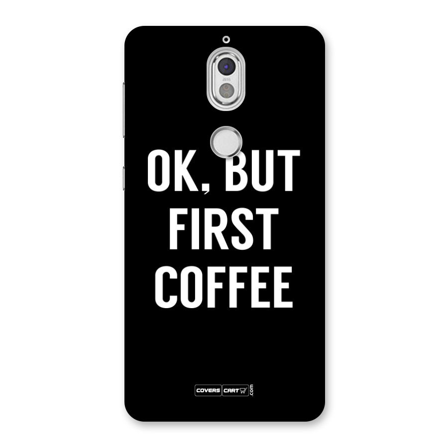 But First Coffee Back Case for Nokia 7