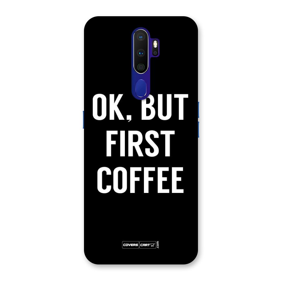 But First Coffee Back Case for Oppo A9 (2020)