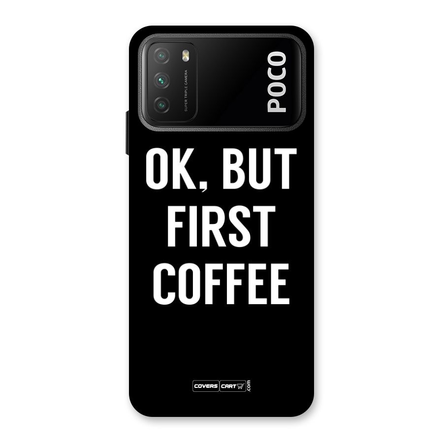 But First Coffee Back Case for Poco M3