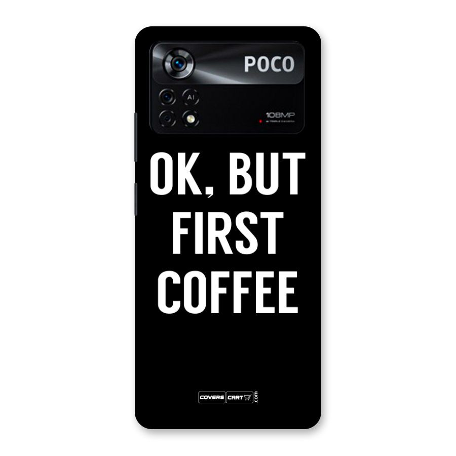 But First Coffee Back Case for Poco X4 Pro 5G
