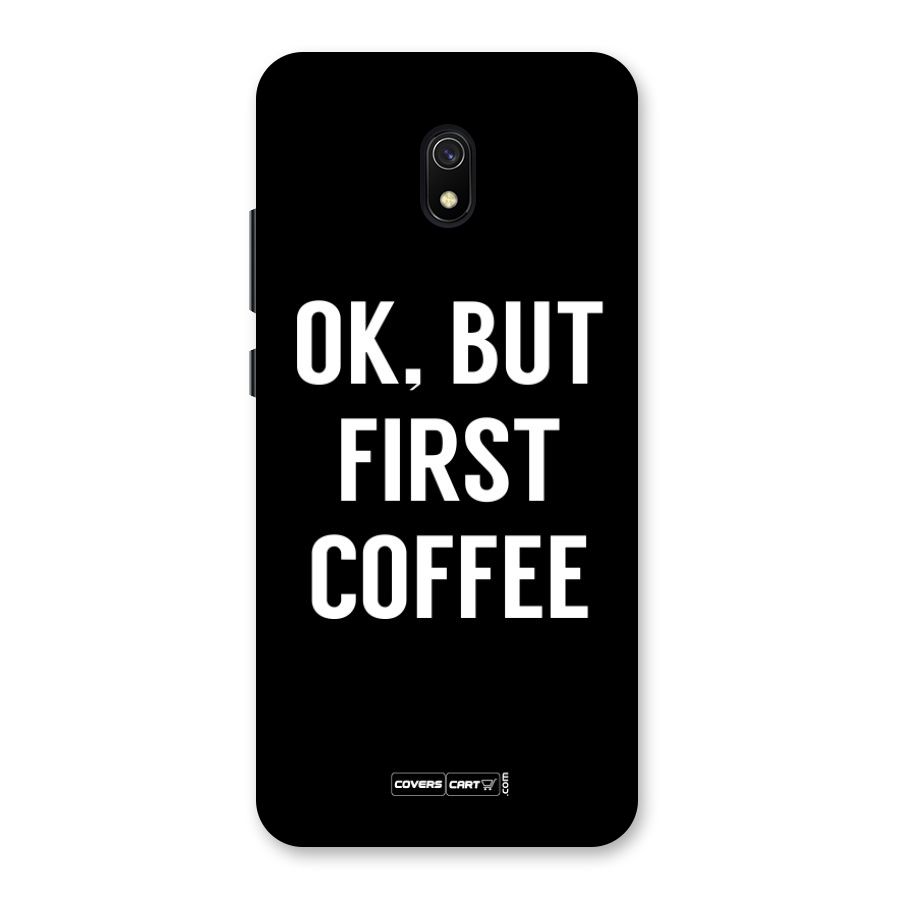 But First Coffee Back Case for Redmi 8A