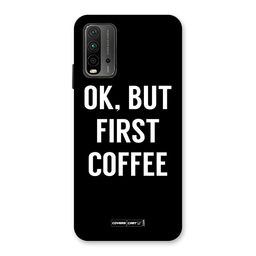 But First Coffee Back Case for Redmi 9 Power