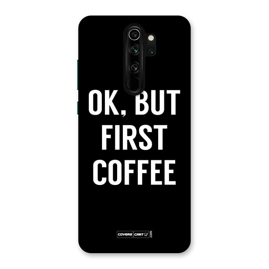 But First Coffee Back Case for Redmi Note 8 Pro