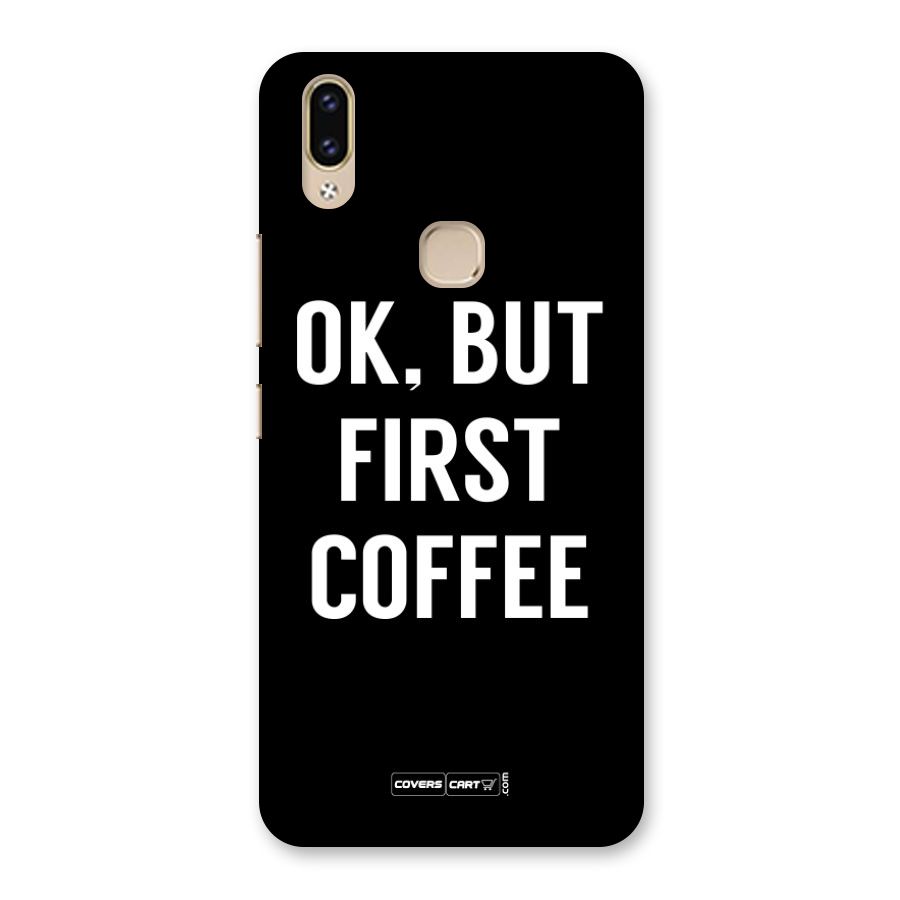 But First Coffee Back Case for Vivo V9 Youth