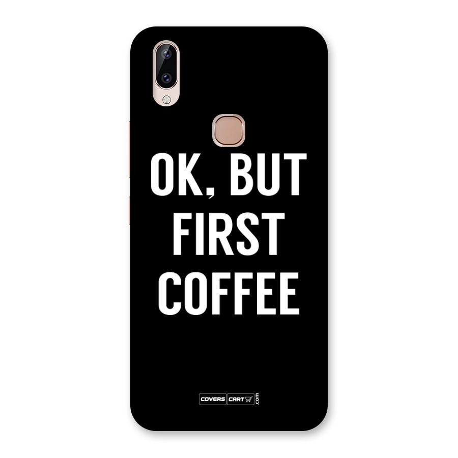 But First Coffee Back Case for Vivo Y83 Pro