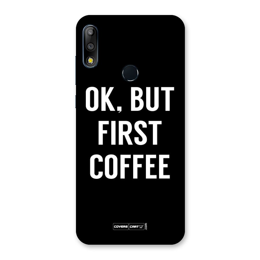 But First Coffee Back Case for Zenfone Max Pro M2