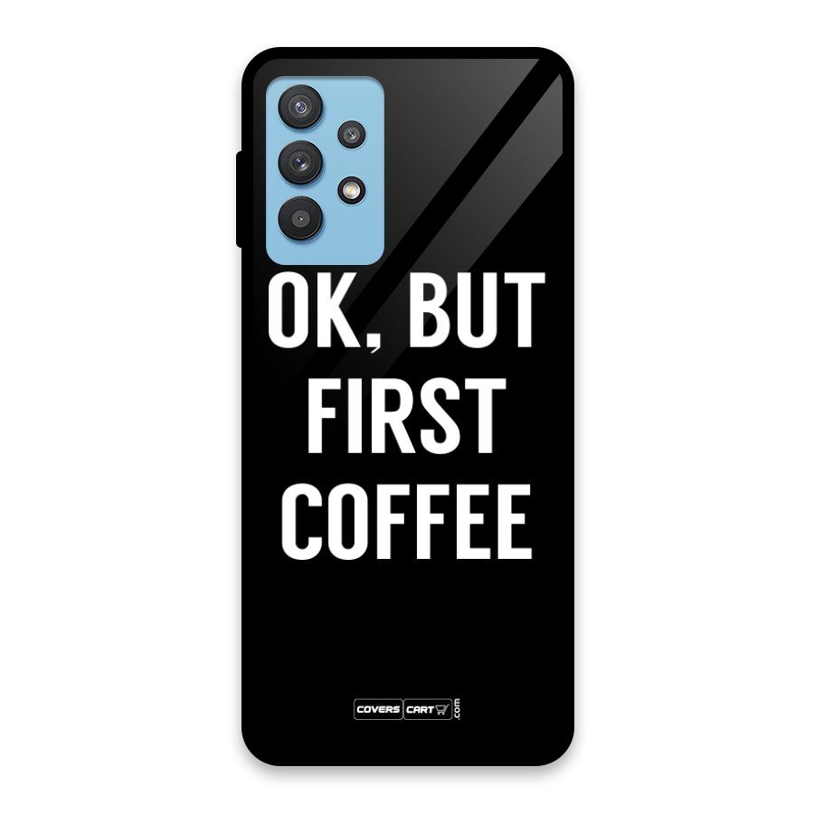 But First Coffee Glass Back Case for Galaxy M32 5G