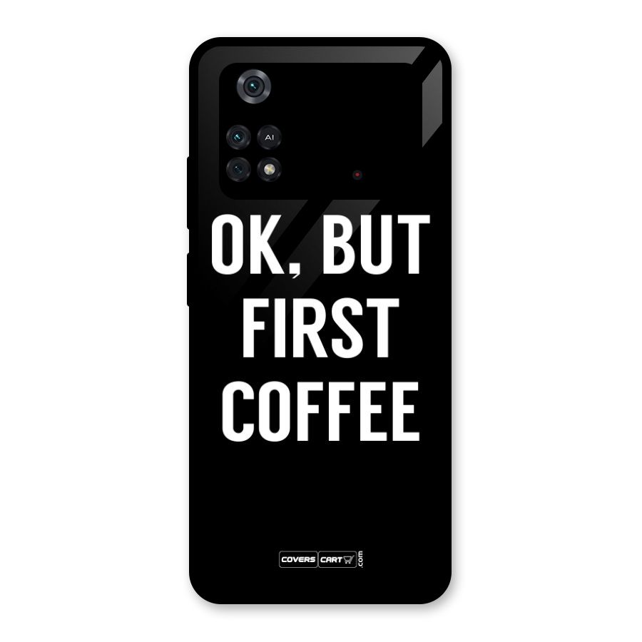 But First Coffee Glass Back Case for Poco M4 Pro 4G