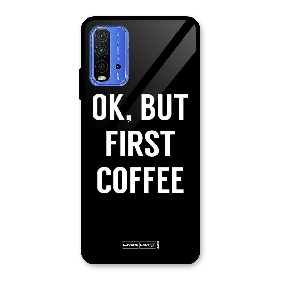 But First Coffee Glass Back Case for Redmi 9 Power