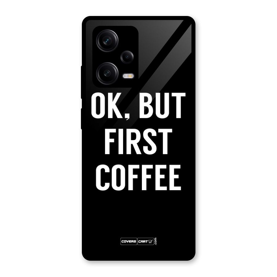 But First Coffee Glass Back Case for Redmi Note 12 Pro