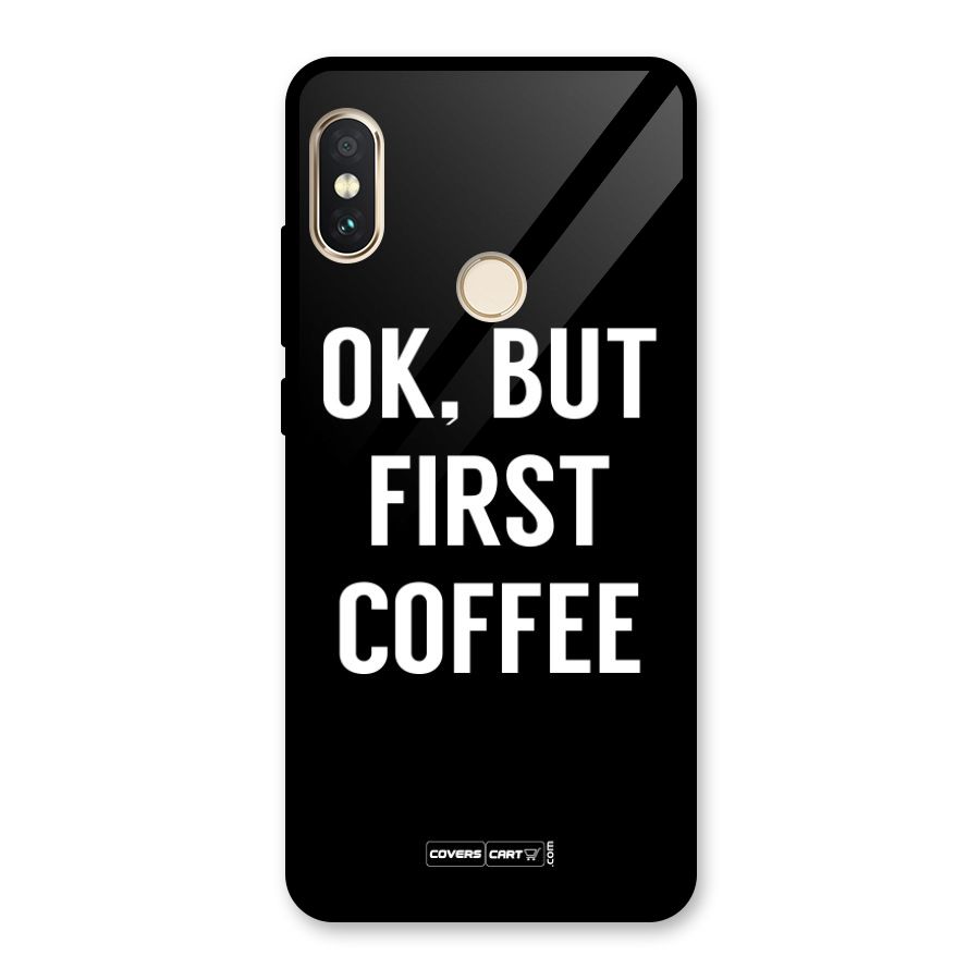 But First Coffee Glass Back Case for Redmi Note 5 Pro