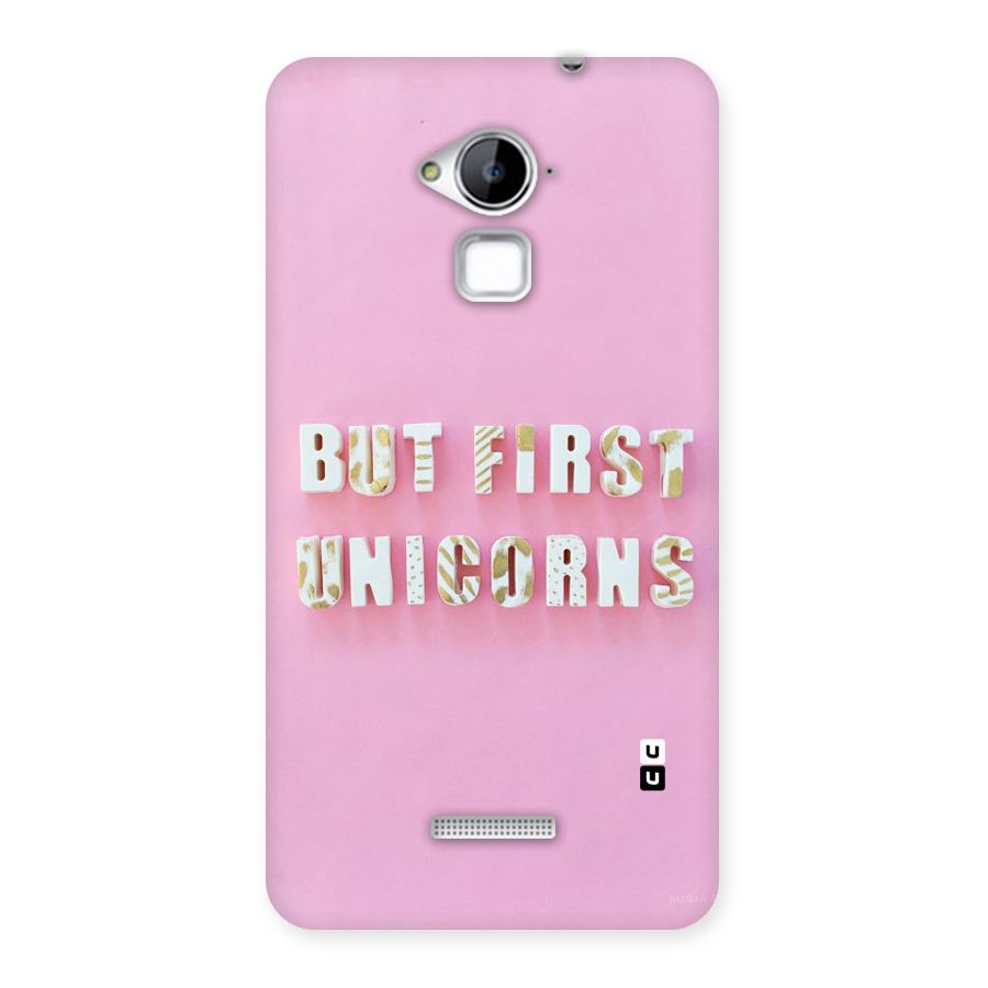 But First Unicorns Back Case for Coolpad Note 3