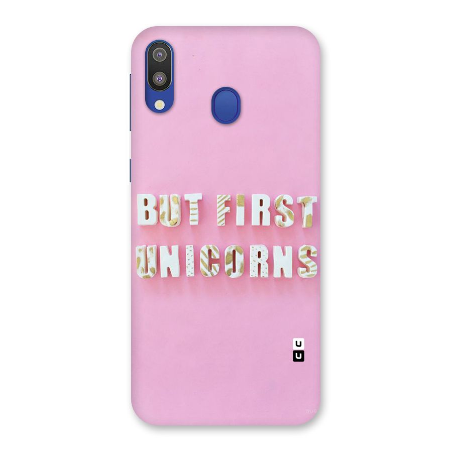 But First Unicorns Back Case for Galaxy M20