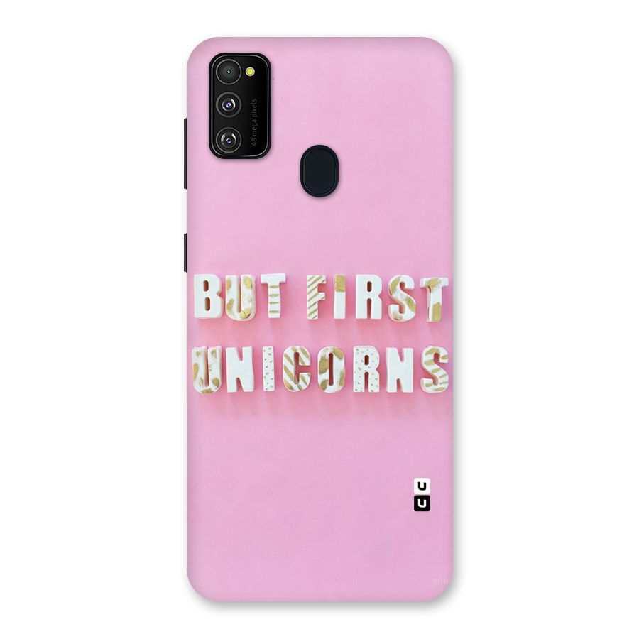 But First Unicorns Back Case for Galaxy M30s