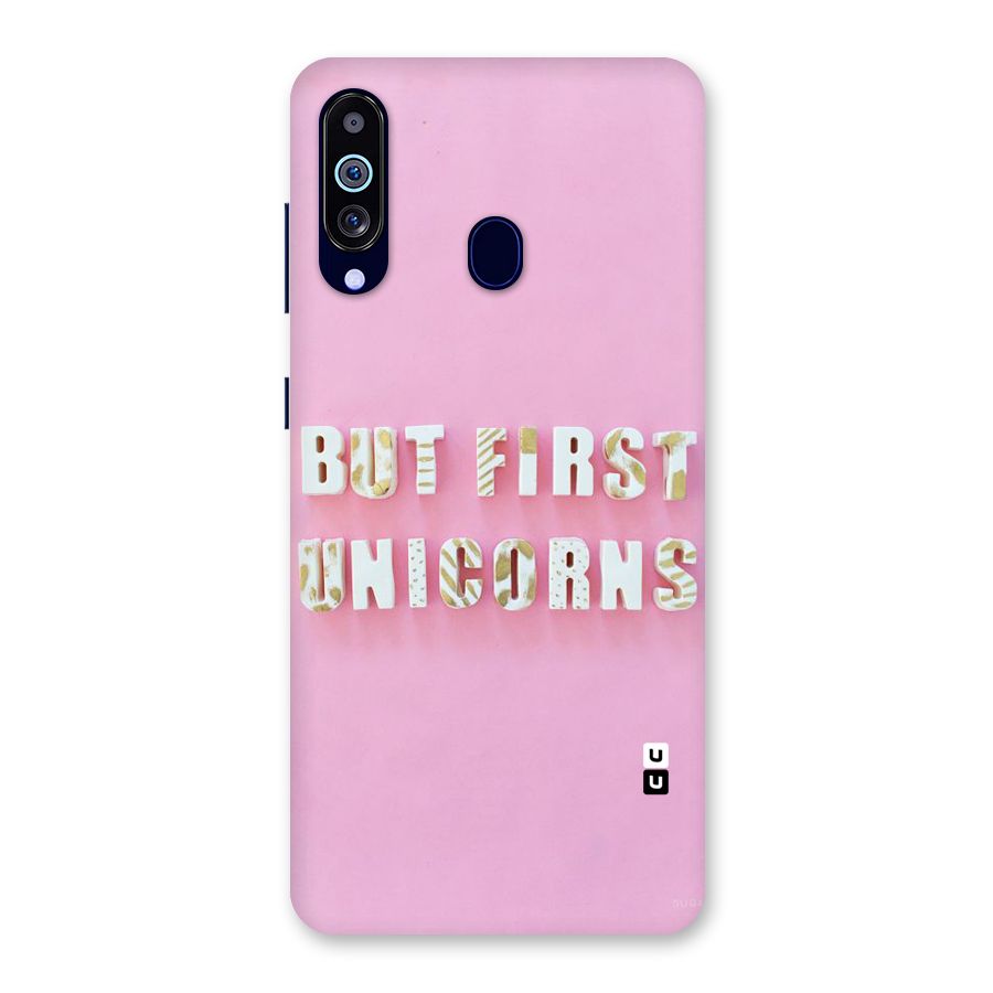 But First Unicorns Back Case for Galaxy M40