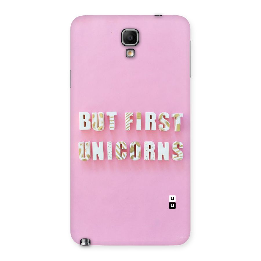 But First Unicorns Back Case for Galaxy Note 3 Neo