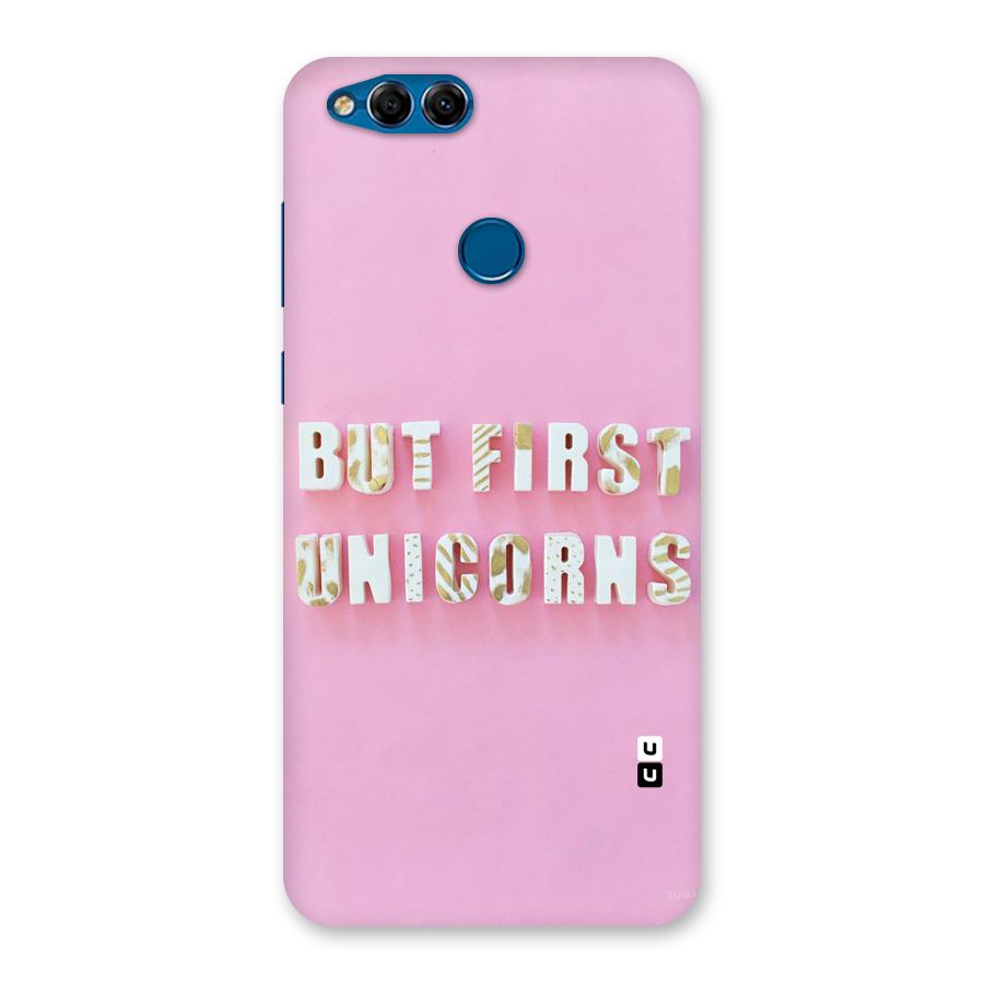 But First Unicorns Back Case for Honor 7X