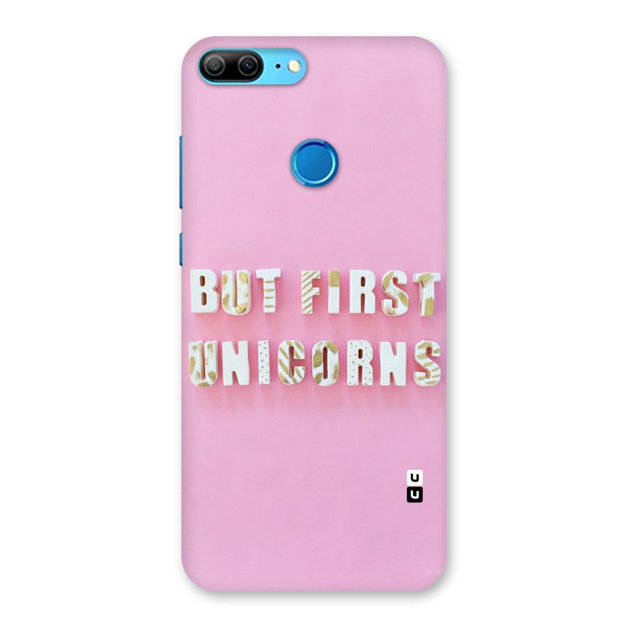 But First Unicorns Back Case for Honor 9 Lite