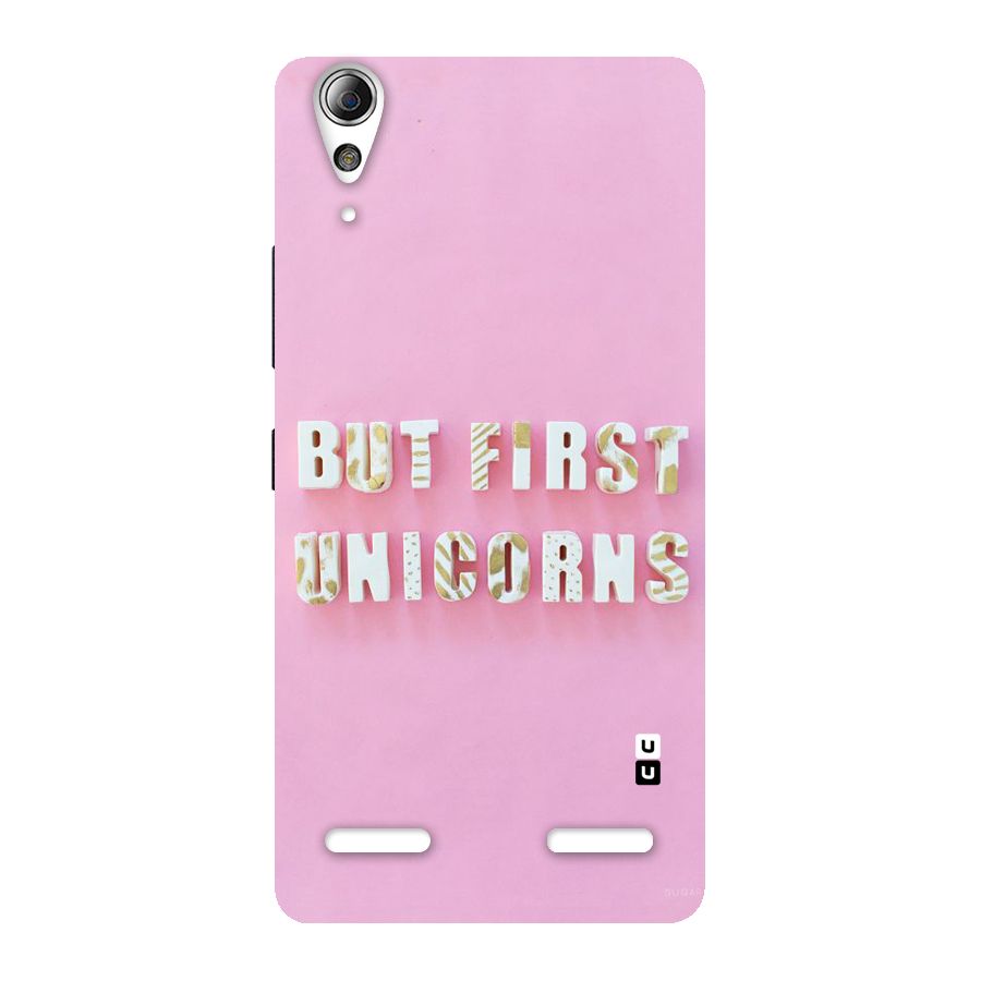 But First Unicorns Back Case for Lenovo A6000 Plus