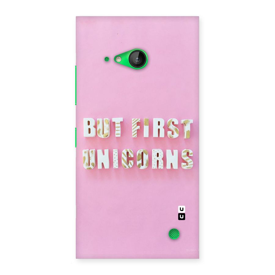 But First Unicorns Back Case for Lumia 730