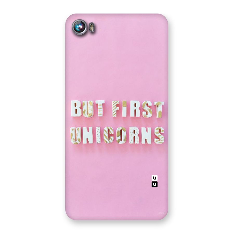 But First Unicorns Back Case for Micromax Canvas Fire 4 A107