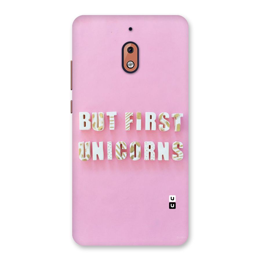 But First Unicorns Back Case for Nokia 2.1
