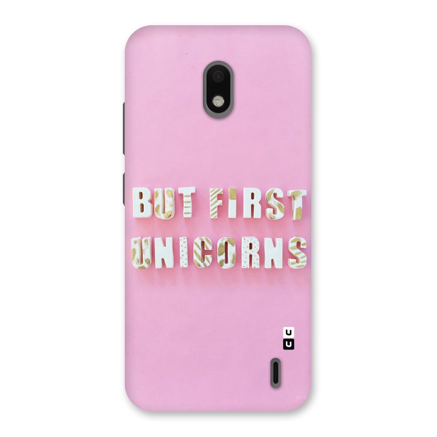 But First Unicorns Back Case for Nokia 2.2