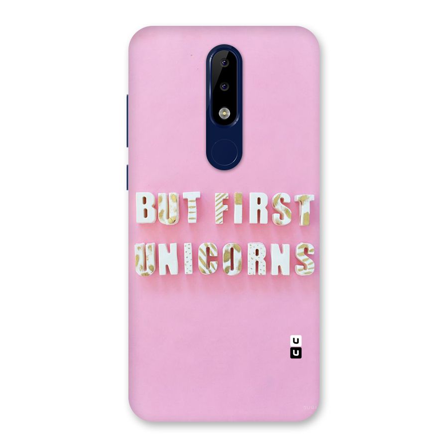 But First Unicorns Back Case for Nokia 5.1 Plus