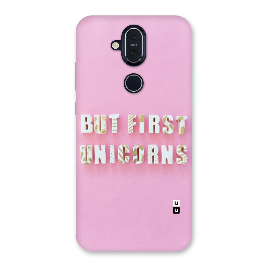 But First Unicorns Back Case for Nokia 8.1