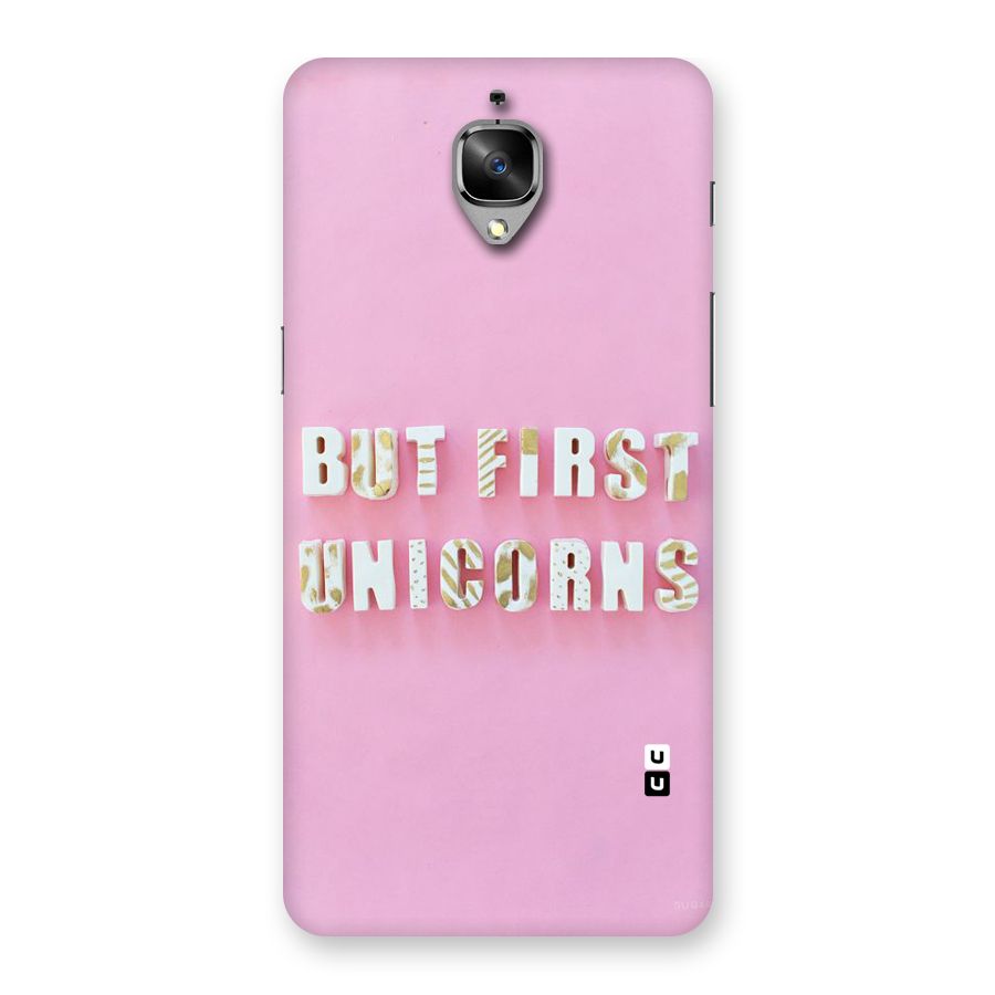 But First Unicorns Back Case for OnePlus 3T