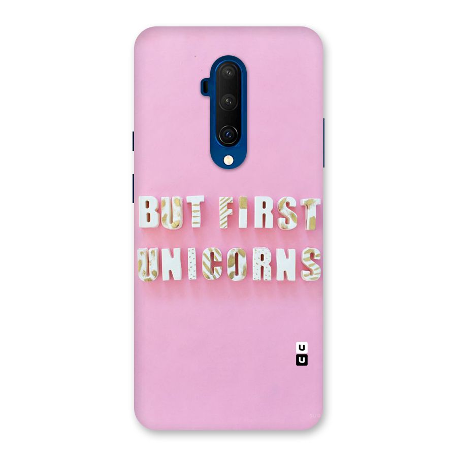 But First Unicorns Back Case for OnePlus 7T Pro
